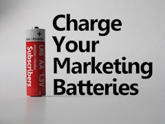 Charge Your Marketing Batteries